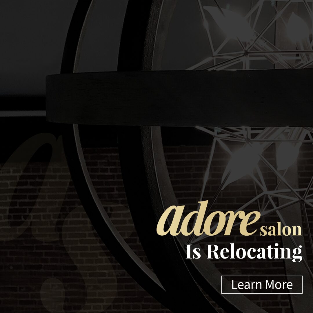 About Relocation Adore Salon   Sqr Coming Soon 